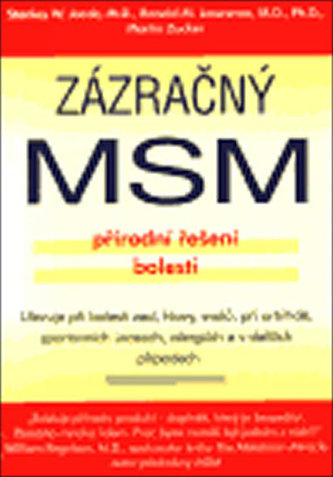 Zázračný MSM - přírodní řešení bolesti