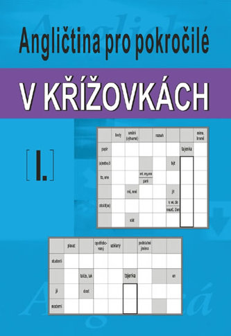 Angličtina pre pokročilých v krížovkách I.