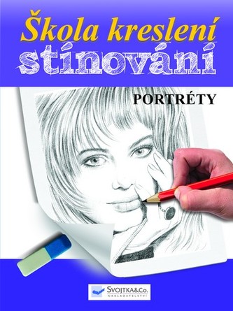 Škola kreslení stínování - Portréty