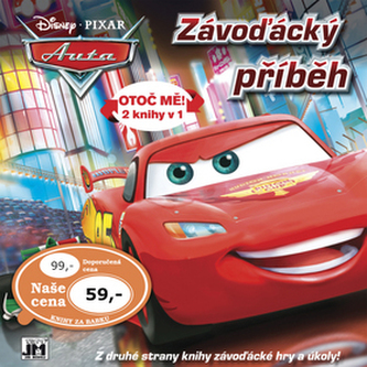 Auta Závoďácký příběh-  Otoč mě! 2 knihy v 1