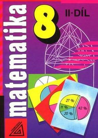 Matematika pro 8 r. ZŠ,2.díl