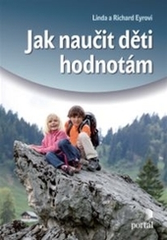 Jak naučit děti hodnotám