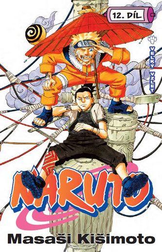 Naruto 12 - Veľký vzlet