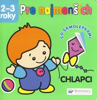 Pre najmenších Chlapci