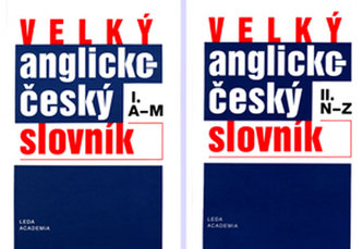 Velký anglicko-český slovník I. (A-M) / II. (N-Z)