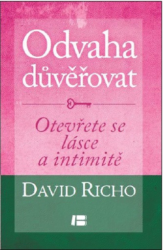 Odvaha důvěřovat