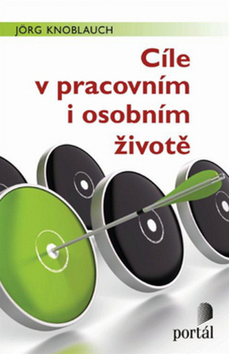 Cíle v pracovním i osobním životě