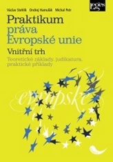 Praktikum práva Evropské unie Vnitřní trh