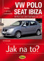 VW Polo 11/01–5/09 / Seat Ibiza 4/02–4/08 - Jak na to? č. 116