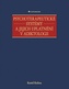 Psychoterapeutické systémy a jejich uplatnění v adiktologii