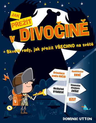 Jak přežít v divočině