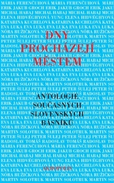 Dny procházejí městem