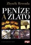 Peníze a zlato