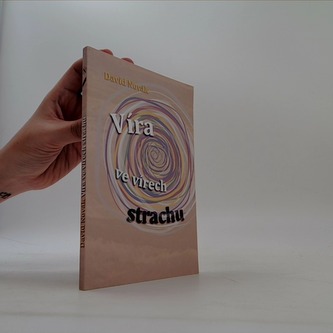 Víra ve vírech strachu