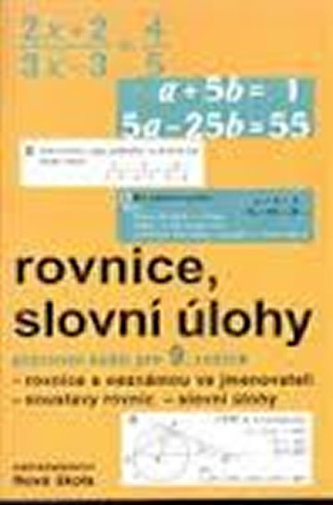 Rovnice, slovní úlohy PS 9. roč.