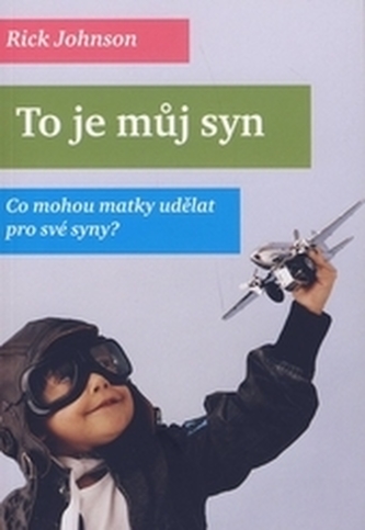 To je můj syn