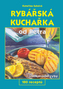 Rybářská kuchařka od Petra
