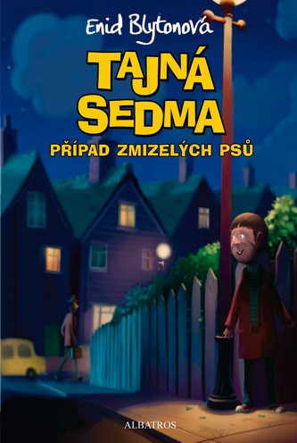 Tajná sedma (5) Případ zmizelých psů