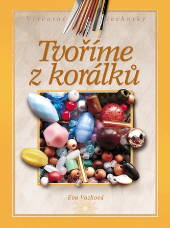 Tvoříme z korálků