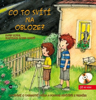 Co to svítí na obloze?