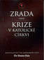 Zrada aneb krize v kat. církvi