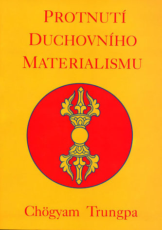 Protnutí duchovního materialismu