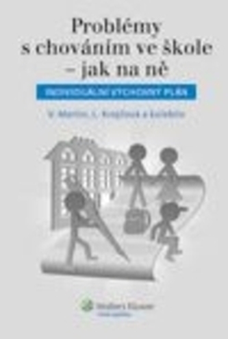 Problémy s chováním ve škole – jak na ně