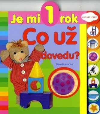 Co už dovedu? - Je mi 1 rok