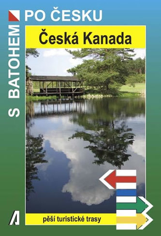 Česká Kanada - S batohem po Česku