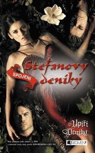 Upíří deníky – Stefanovy deníky: Spojení