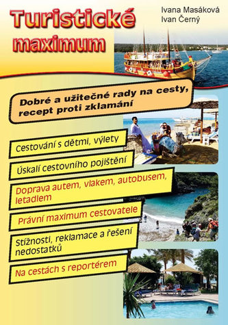 Turistické maximum - Dobré a užitočné rady na cesty, recept proti sklamaniu