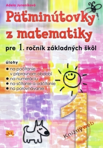 Päťminútovky z matematiky pre 1. ročník základných škôl