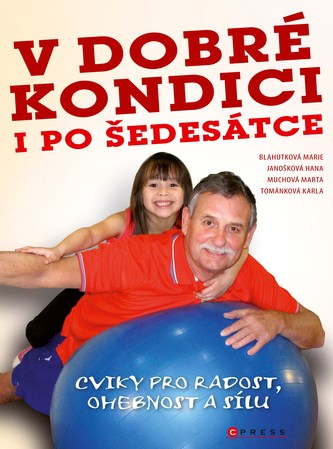 V dobré kondici i po šedesátce V dobré kondici i po šedesátce