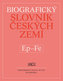 Biografický slovník českých zemí Ep-Fe