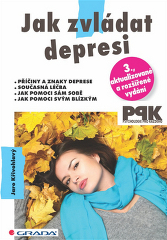 Jak zvládat depresi Jak zvládat depresi