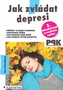 Jak zvládat depresi