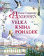 Hans Christian Andersen - Kniha pohádek