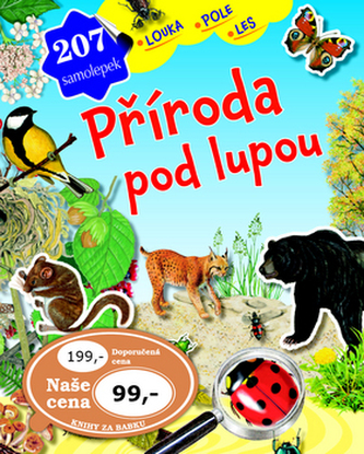 Příroda pod lupou - louka, pole, les