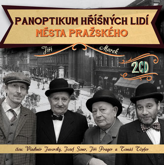 Panoptikum hriešnych ľudí mesta pražského - 2CD