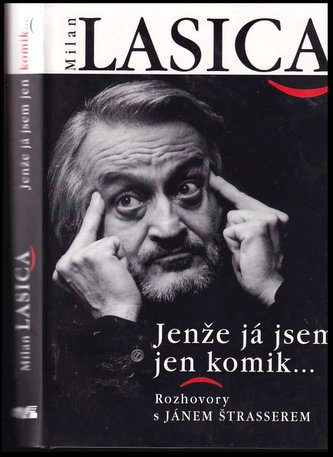 Milan Lasica - jenže já jsem jen komik