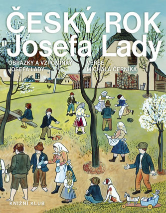 Český rok Josefa Lady - Obrázky a vzpomínky Josefa Lady