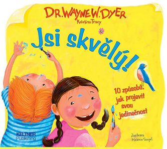 Jsi skvělý!