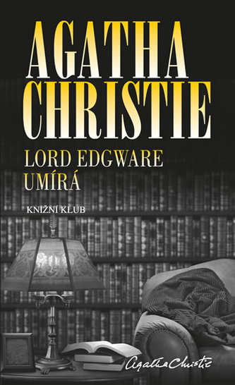 Lord Edgware umírá Lord Edgware umírá