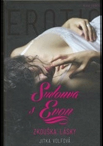 Smlouva s Evou - Zkouška lásky