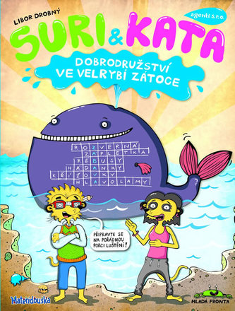 Suri & Kata, agenti s. r. o. - Dobrodružství ve Velrybí zátoce