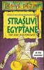 Děsivé dějiny - Strašliví Egypťané