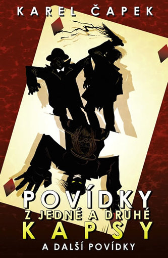 Povidky z jedné a druhé kapsy + ostatní povídky