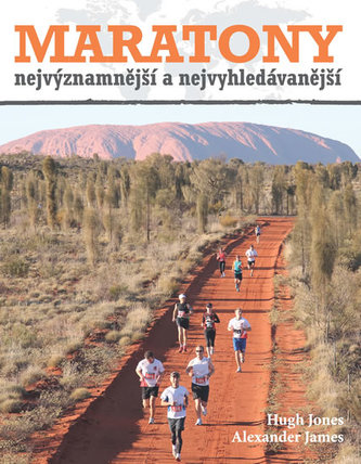 Maratony nejvýznamnější a nejvyhledávanější