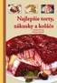 Najlepšie torty, zákusky a koláče
