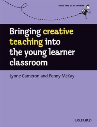Bringing Creative Teaching into the Young Learners Classroom